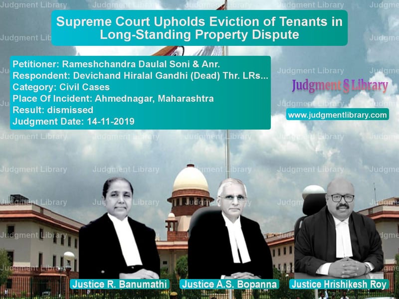Featured image for Supreme Court Judgment dated 14-11-2019 in case of petitioner name Rameshchandra Daulal Soni & An vs Devichand Hiralal Gandhi (Dead