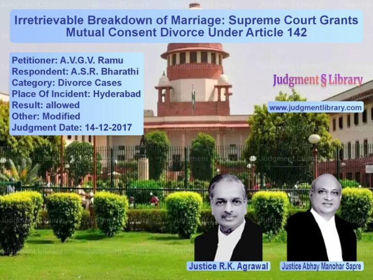 Featured image for Supreme Court Judgment dated 14-12-2017 in case of petitioner name A.V.G.V. Ramu vs A.S.R. Bharathi