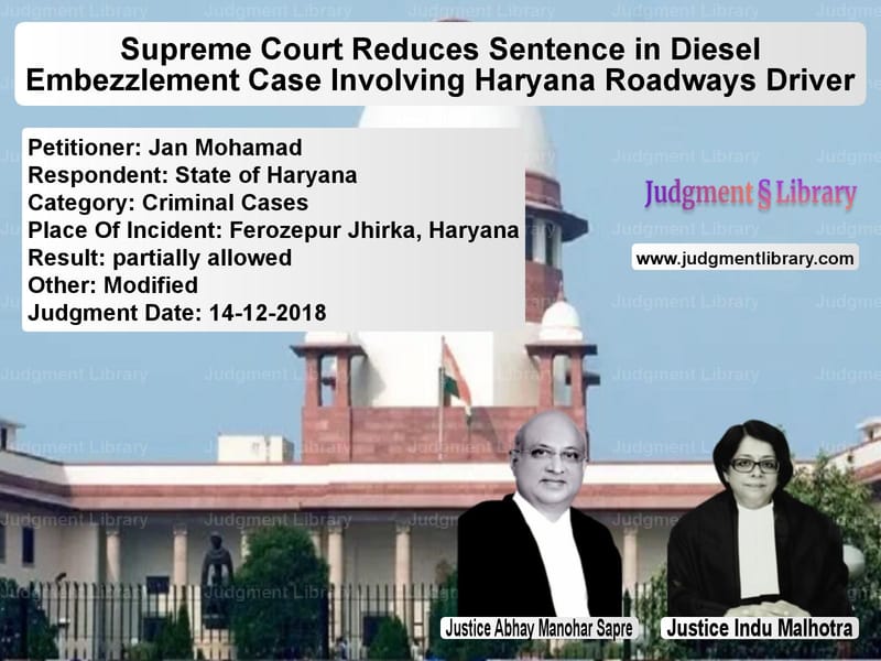 Featured image for Supreme Court Judgment dated 14-12-2018 in case of petitioner name Jan Mohamad vs State of Haryana
