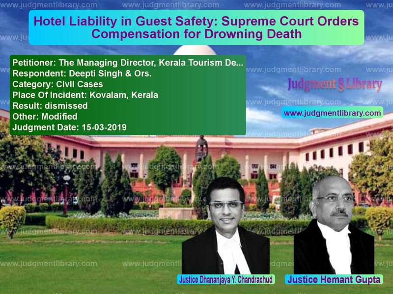 Featured image for Supreme Court Judgment dated 15-03-2019 in case of petitioner name The Managing Director, Kerala vs Deepti Singh & Ors.