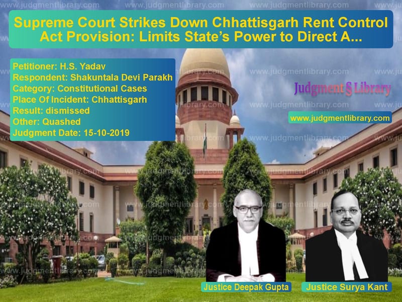 Featured image for Supreme Court Judgment dated 15-10-2019 in case of petitioner name H.S. Yadav vs Shakuntala Devi Parakh