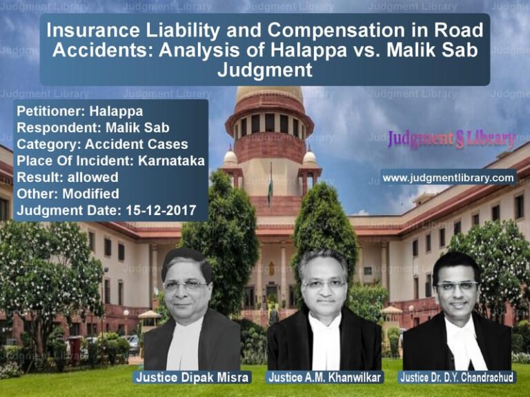 Featured image for Supreme Court Judgment dated 15-12-2017 in case of petitioner name Halappa vs Malik Sab