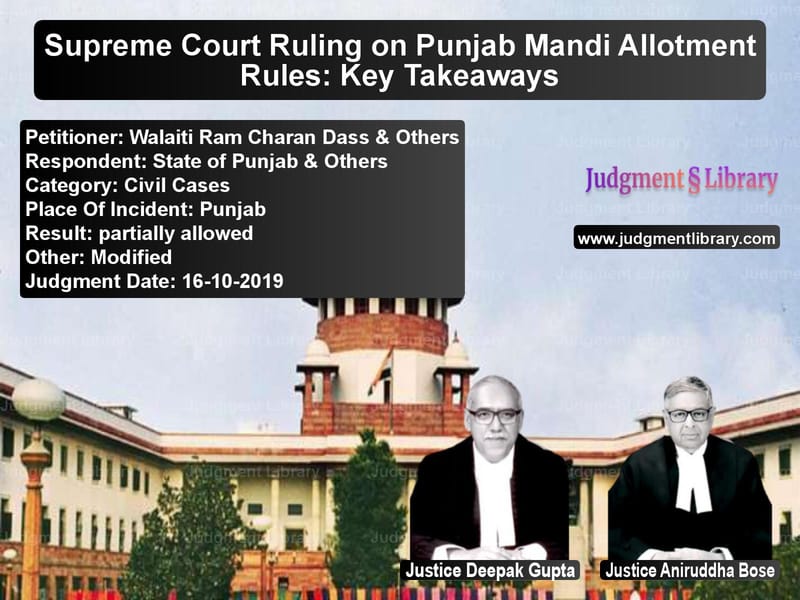 Featured image for Supreme Court Judgment dated 16-10-2019 in case of petitioner name Walaiti Ram Charan Dass & Othe vs State of Punjab & Others