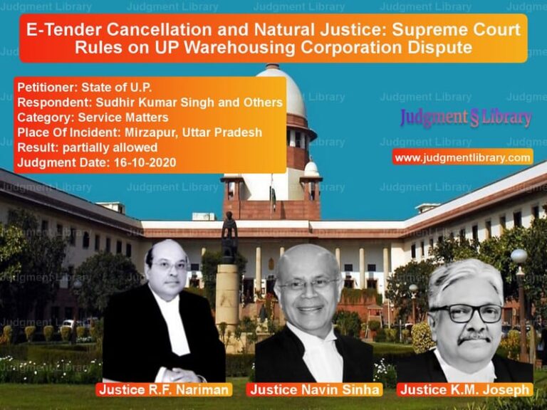 Featured image for Supreme Court Judgment dated 16-10-2020 in case of petitioner name State of U.P. vs Sudhir Kumar Singh and Others