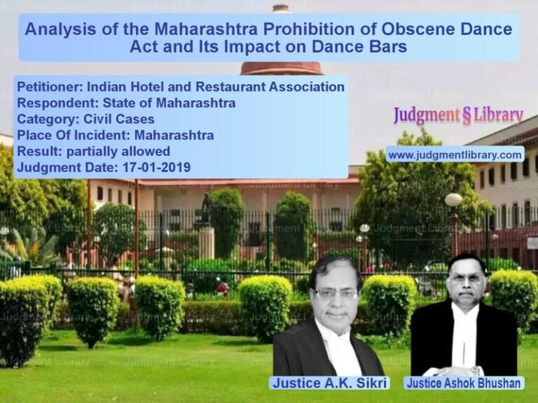 Featured image for Supreme Court Judgment dated 17-01-2019 in case of petitioner name Indian Hotel and Restaurant As vs State of Maharashtra