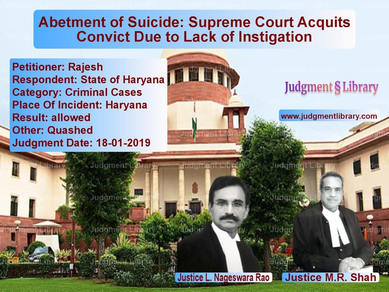 Featured image for Supreme Court Judgment dated 18-01-2019 in case of petitioner name Rajesh vs State of Haryana