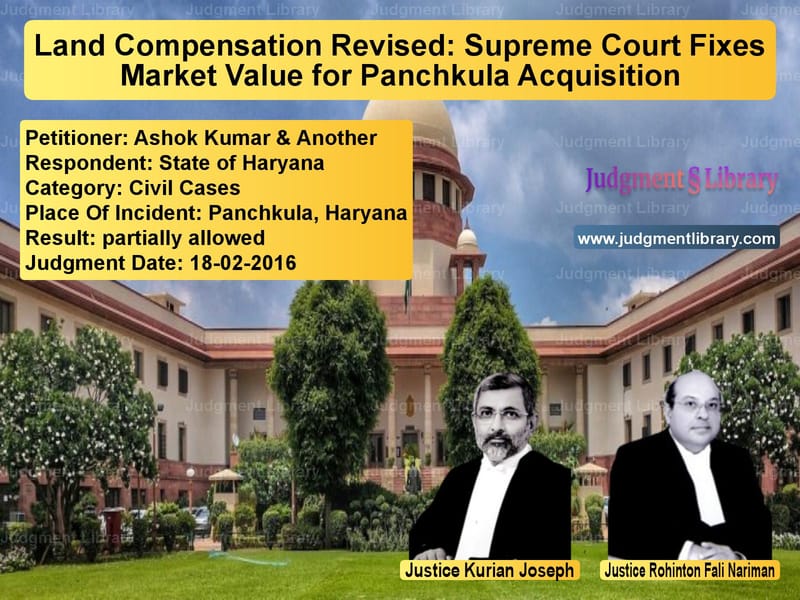 Featured image for Supreme Court Judgment dated 18-02-2016 in case of petitioner name Ashok Kumar & Another vs State of Haryana