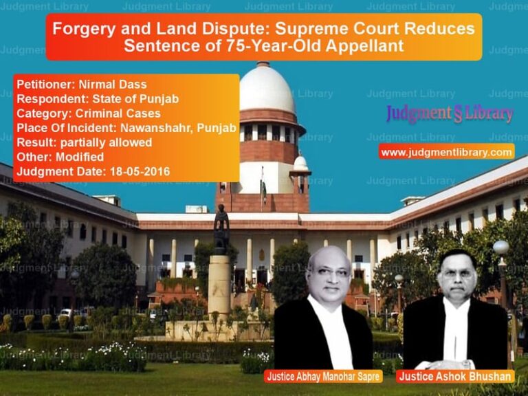 Featured image for Supreme Court Judgment dated 18-05-2016 in case of petitioner name Nirmal Dass vs State of Punjab