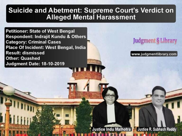 Featured image for Supreme Court Judgment dated 18-10-2019 in case of petitioner name State of West Bengal vs Indrajit Kundu & Others