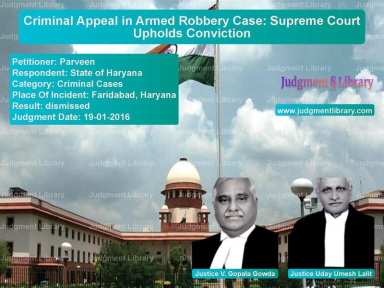 Featured image for Supreme Court Judgment dated 19-01-2016 in case of petitioner name Parveen vs State of Haryana