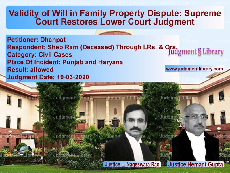 Featured image for Supreme Court Judgment dated 19-03-2020 in case of petitioner name Dhanpat vs Sheo Ram (Deceased) Through LR