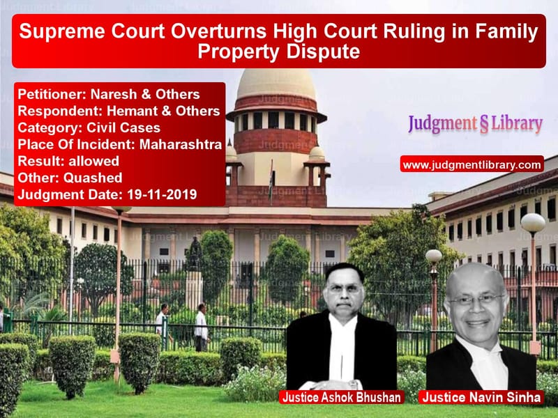 Featured image for Supreme Court Judgment dated 19-11-2019 in case of petitioner name Naresh & Others vs Hemant & Others