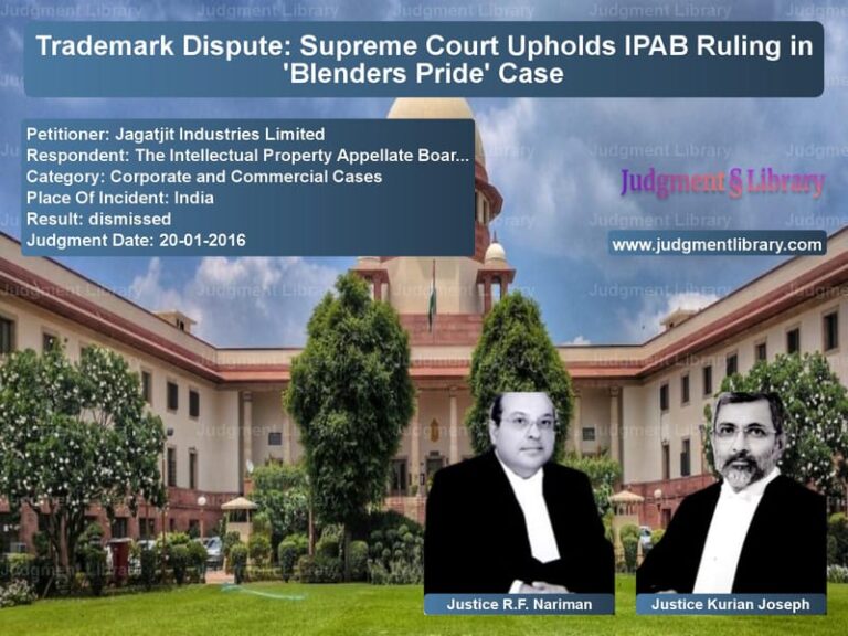 Featured image for Supreme Court Judgment dated 20-01-2016 in case of petitioner name Jagatjit Industries Limited vs The Intellectual Property Appe