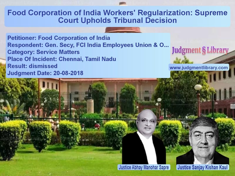 Featured image for Supreme Court Judgment dated 20-08-2018 in case of petitioner name Food Corporation of India vs Gen. Secy, FCI India Employees