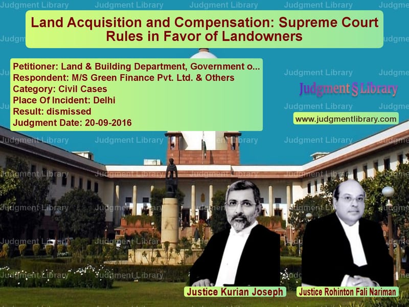 Featured image for Supreme Court Judgment dated 20-09-2016 in case of petitioner name Land & Building Department, Go vs M/S Green Finance Pvt. Ltd. &