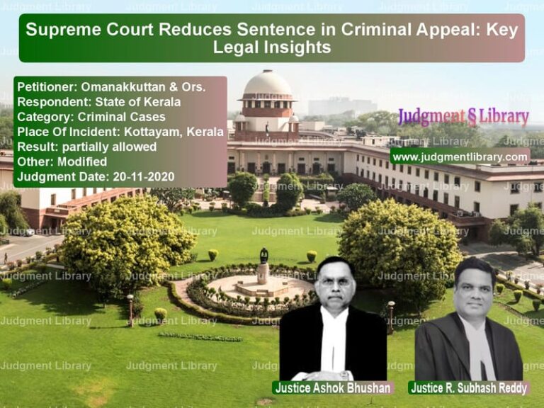 Featured image for Supreme Court Judgment dated 20-11-2020 in case of petitioner name Omanakkuttan & Ors. vs State of Kerala