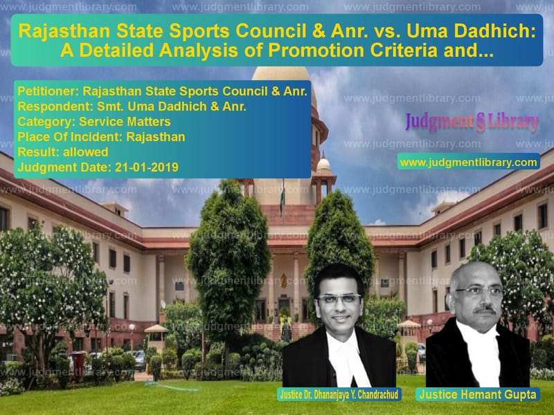 Featured image for Supreme Court Judgment dated 21-01-2019 in case of petitioner name Rajasthan State Sports Council vs Smt. Uma Dadhich & Anr.