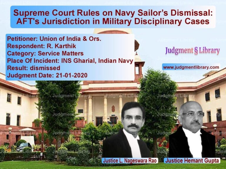 Featured image for Supreme Court Judgment dated 21-01-2020 in case of petitioner name Union of India & Ors. vs R. Karthik