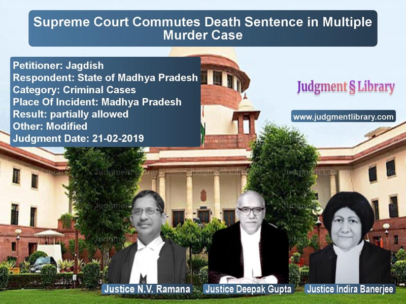 Featured image for Supreme Court Judgment dated 21-02-2019 in case of petitioner name Jagdish vs State of Madhya Pradesh