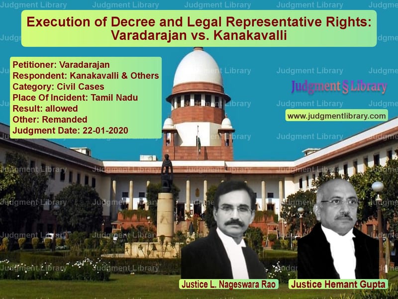 Featured image for Supreme Court Judgment dated 22-01-2020 in case of petitioner name Varadarajan vs Kanakavalli & Others