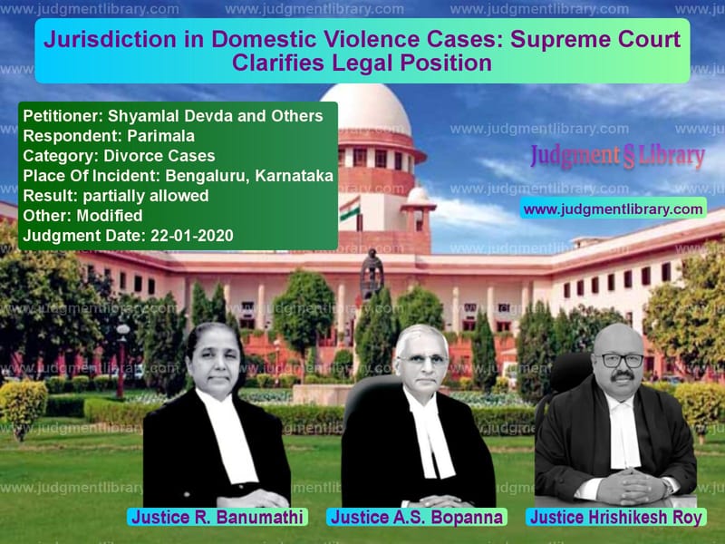 Featured image for Supreme Court Judgment dated 22-01-2020 in case of petitioner name Shyamlal Devda and Others vs Parimala