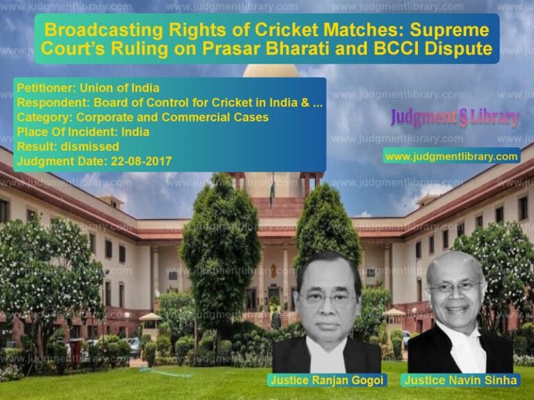 Featured image for Supreme Court Judgment dated 22-08-2017 in case of petitioner name Union of India vs Board of Control for Cricket i