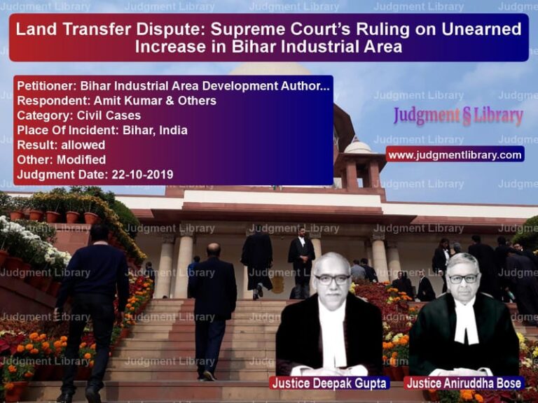 Featured image for Supreme Court Judgment dated 22-10-2019 in case of petitioner name Bihar Industrial Area Developm vs Amit Kumar & Others