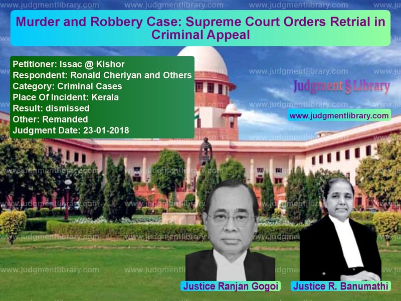 Featured image for Supreme Court Judgment dated 23-01-2018 in case of petitioner name Issac @ Kishor vs Ronald Cheriyan and Others