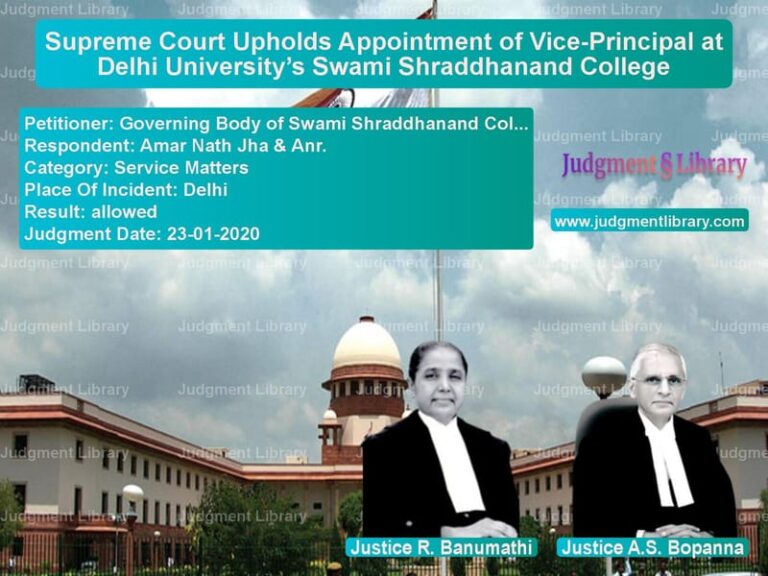 Featured image for Supreme Court Judgment dated 23-01-2020 in case of petitioner name Governing Body of Swami Shradd vs Amar Nath Jha & Anr.