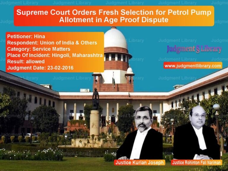 Featured image for Supreme Court Judgment dated 23-02-2016 in case of petitioner name Hina vs Union of India & Others