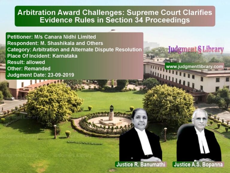 Featured image for Supreme Court Judgment dated 23-09-2019 in case of petitioner name M/s Canara Nidhi Limited vs M. Shashikala and Others