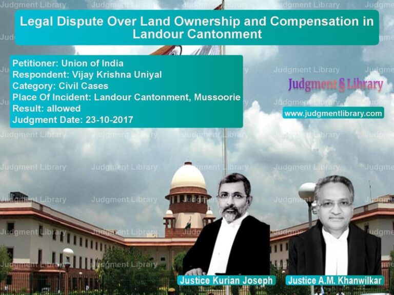 Featured image for Supreme Court Judgment dated 23-10-2017 in case of petitioner name Union of India vs Vijay Krishna Uniyal