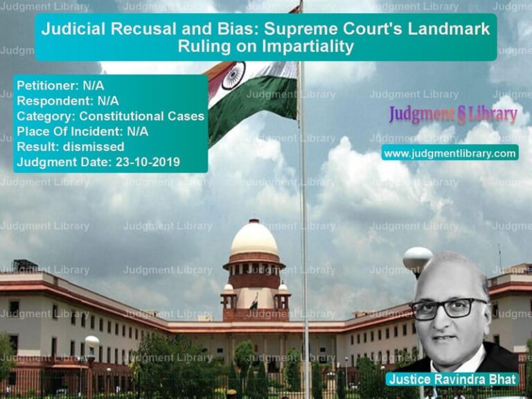 Featured image for Supreme Court Judgment dated 23-10-2019 in case of petitioner name N/A vs N/A