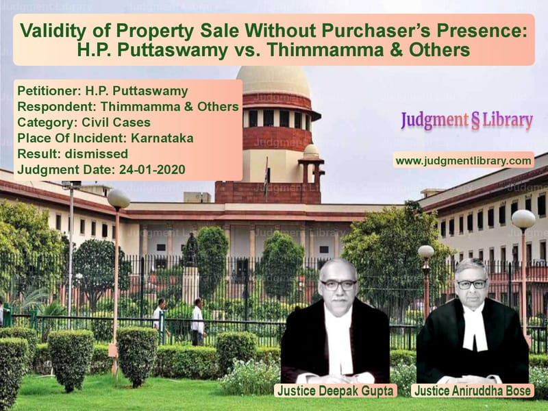 Featured image for Supreme Court Judgment dated 24-01-2020 in case of petitioner name H.P. Puttaswamy vs Thimmamma & Others