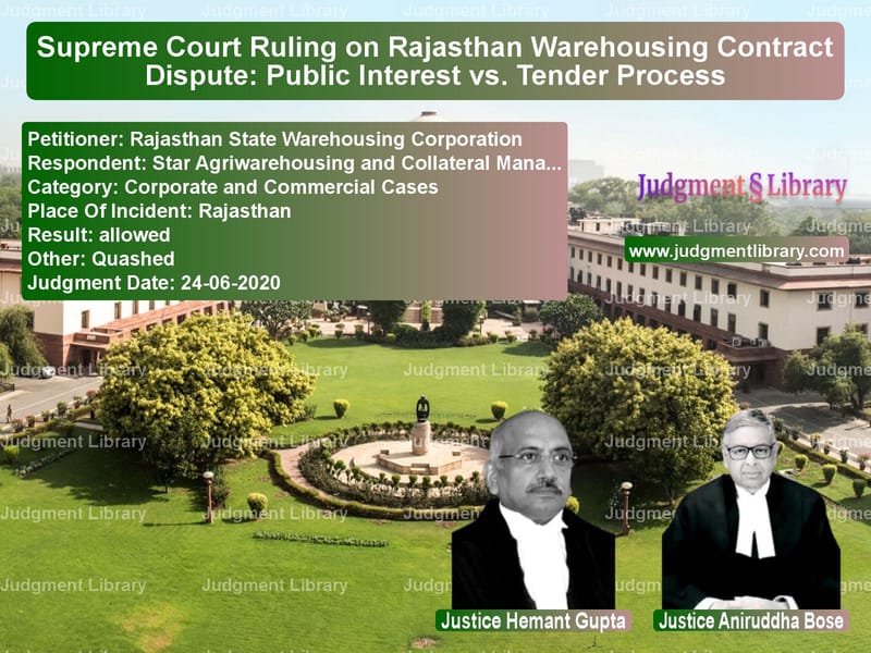 Featured image for Supreme Court Judgment dated 24-06-2020 in case of petitioner name Rajasthan State Warehousing Co vs Star Agriwarehousing and Colla