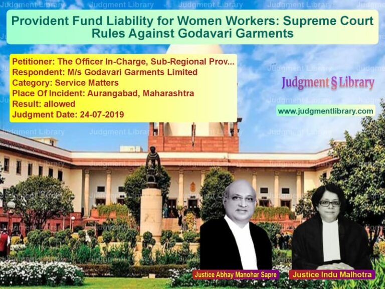 Featured image for Supreme Court Judgment dated 24-07-2019 in case of petitioner name The Officer In-Charge, Sub-Reg vs M/s Godavari Garments Limited