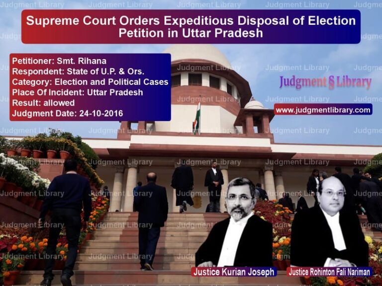 Featured image for Supreme Court Judgment dated 24-10-2016 in case of petitioner name Smt. Rihana vs State of U.P. & Ors.