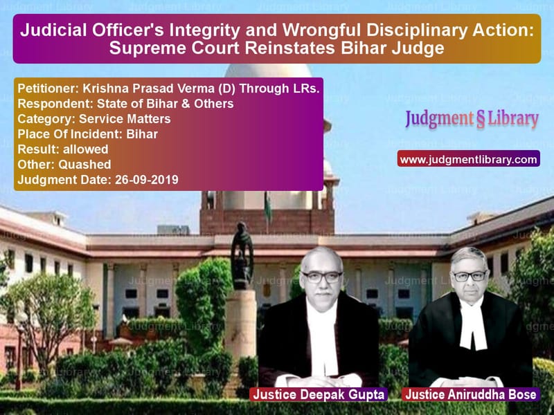 Featured image for Supreme Court Judgment dated 26-09-2019 in case of petitioner name Krishna Prasad Verma (D) Throu vs State of Bihar & Others