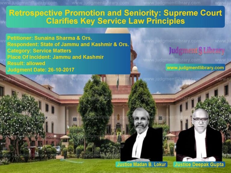 Featured image for Supreme Court Judgment dated 26-10-2017 in case of petitioner name Sunaina Sharma & Ors. vs State of Jammu and Kashmir & O