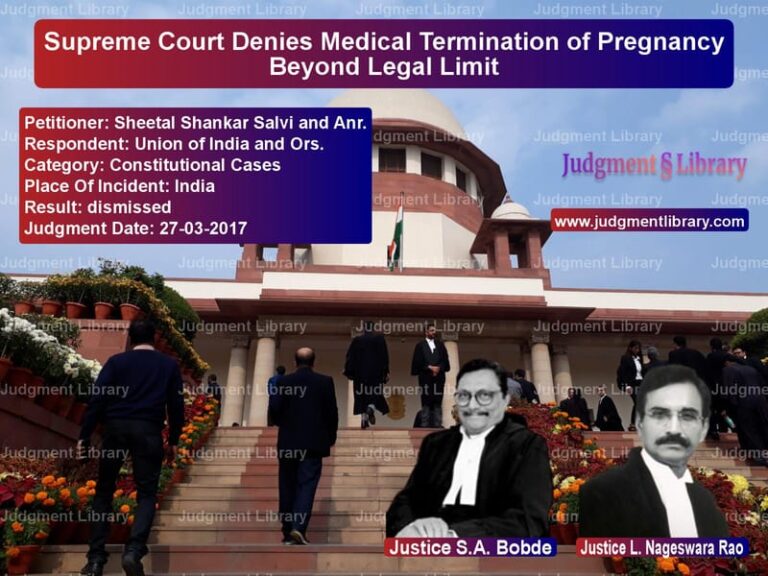 Featured image for Supreme Court Judgment dated 27-03-2017 in case of petitioner name Sheetal Shankar Salvi and Anr. vs Union of India and Ors.