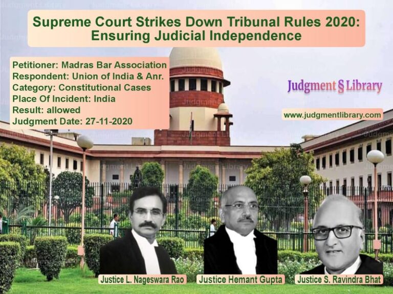 Featured image for Supreme Court Judgment dated 27-11-2020 in case of petitioner name Madras Bar Association vs Union of India & Anr.