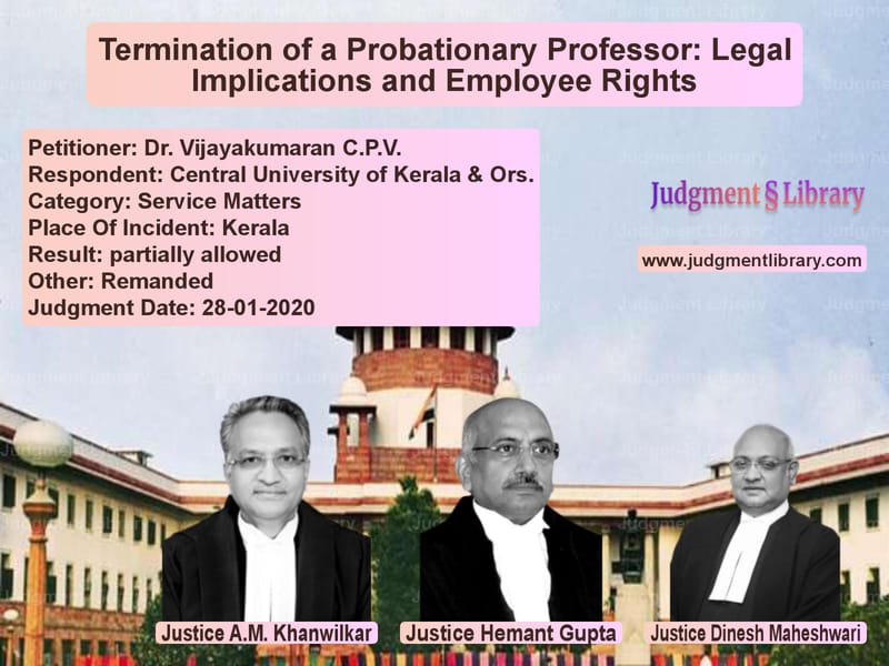 Featured image for Supreme Court Judgment dated 28-01-2020 in case of petitioner name Dr. Vijayakumaran C.P.V. vs Central University of Kerala &