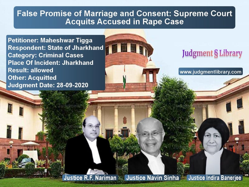 Featured image for Supreme Court Judgment dated 28-09-2020 in case of petitioner name Maheshwar Tigga vs State of Jharkhand