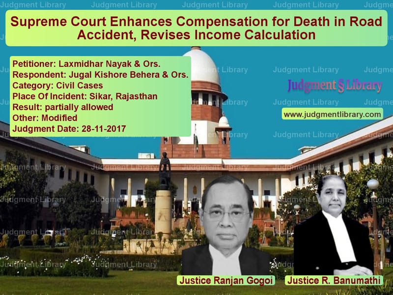 Featured image for Supreme Court Judgment dated 28-11-2017 in case of petitioner name Laxmidhar Nayak & Ors. vs Jugal Kishore Behera & Ors.