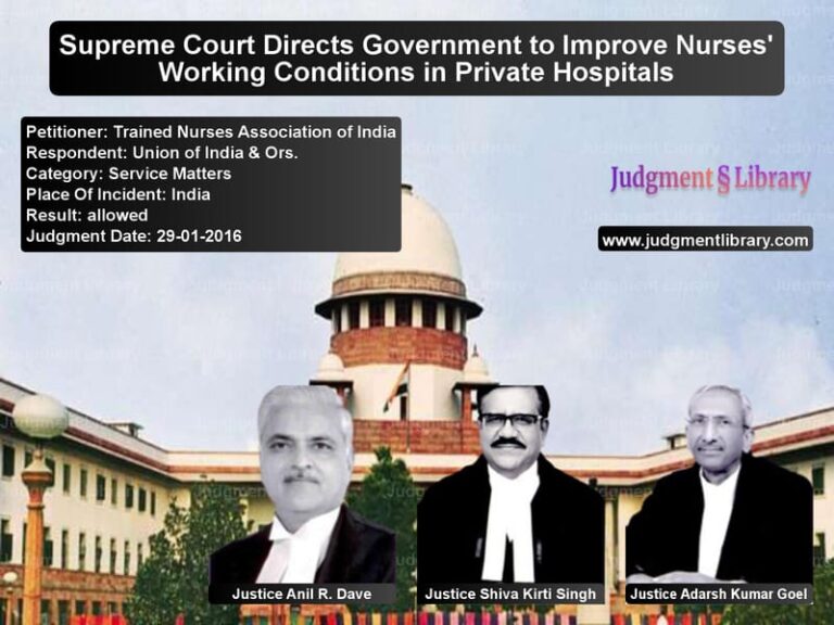 Featured image for Supreme Court Judgment dated 29-01-2016 in case of petitioner name Trained Nurses Association of vs Union of India & Ors.