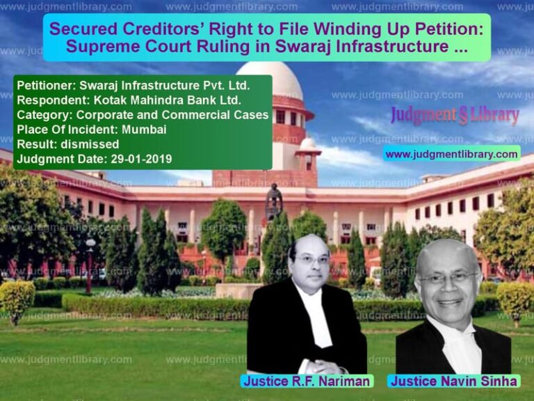 Featured image for Supreme Court Judgment dated 29-01-2019 in case of petitioner name Swaraj Infrastructure Pvt. Ltd vs Kotak Mahindra Bank Ltd.