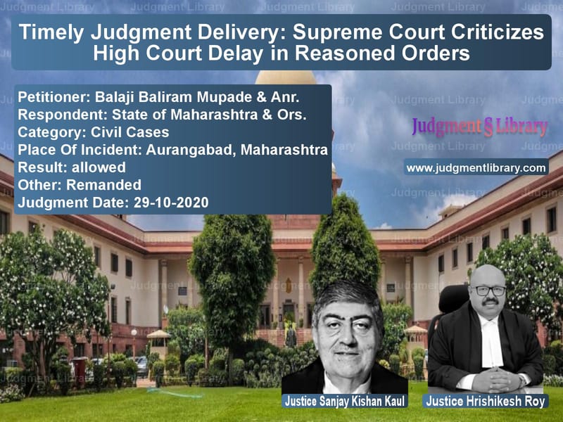 Featured image for Supreme Court Judgment dated 29-10-2020 in case of petitioner name Balaji Baliram Mupade & Anr. vs State of Maharashtra & Ors.