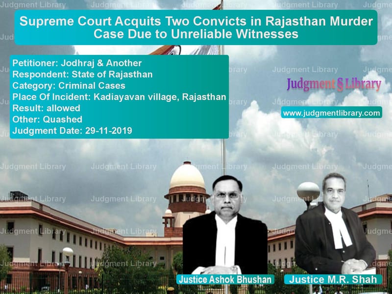 Featured image for Supreme Court Judgment dated 29-11-2019 in case of petitioner name Jodhraj & Another vs State of Rajasthan