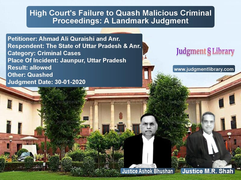 Featured image for Supreme Court Judgment dated 30-01-2020 in case of petitioner name Ahmad Ali Quraishi and Anr. vs The State of Uttar Pradesh & A