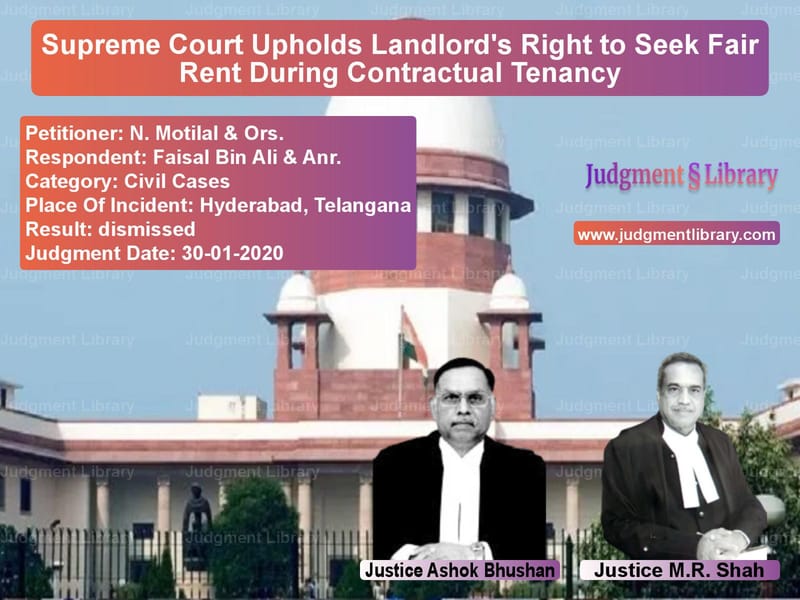 Featured image for Supreme Court Judgment dated 30-01-2020 in case of petitioner name N. Motilal & Ors. vs Faisal Bin Ali & Anr.